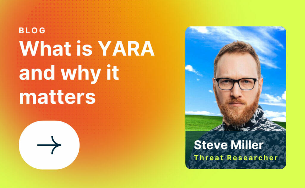 What is YARA and why it matters