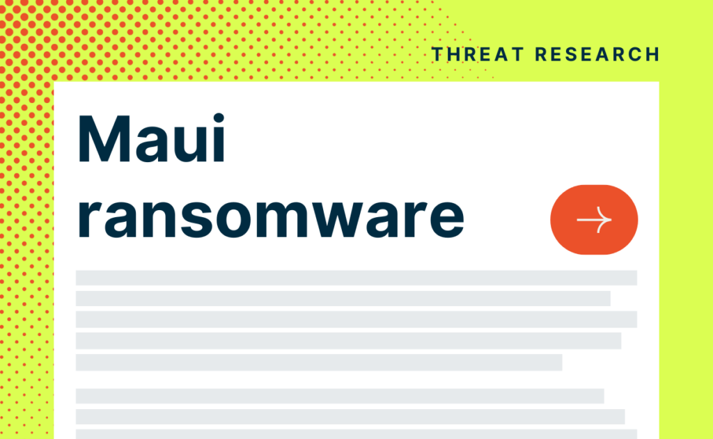 Threat report: Maui ransomware