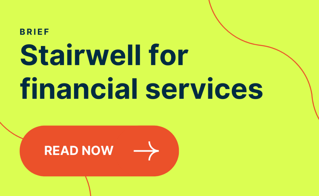 Stairwell for financial services